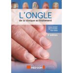 L'ongle - de la clinique au traitement
