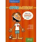 Opraction - trousse de connaissance de soi et d'analyse de comportements