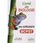 L'oral de biologie aux concours bcpst