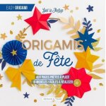 Origamis de fte - 400 pages prtes a plier, 10 modles faciles a raliser