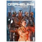Orphelins - tome 1 - petits soldats