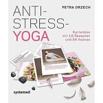 Orzech, p: anti - stress yoga