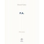 P. a. - petite annonce, avec un portrait de l'auteur a quarante - huit ans et demi, quarante - neuf ans, ...
