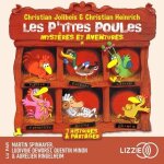 Les p'tites poules : myst�res et aventures
