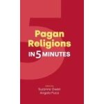 Pagan religions in five minutes