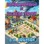 Pandemonium in puzzle town