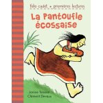 La pantoufle ecossaise