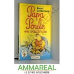 Papa poule en vacances