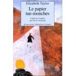 Le papier tue - mouches