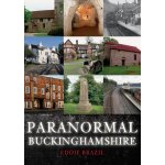Paranormal buckinghamshire Paranormal buckinghamshire