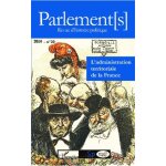 Parlement - s - n 20 / 2014 - l'administration territoriale de la france - enjeux, pratiques et r�formes ...