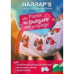 Parler le bulgare en voyage (1 plan d�tachable)