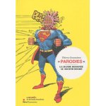Parodies - la bande dessin�e au second degr�