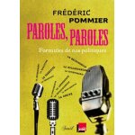Paroles, paroles - formules de nos politiques
