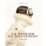 La passion du mouvement - l'pope fusalp