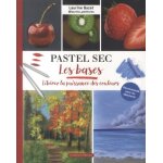 Pastel sec - les bases Pastel sec - les bases