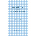 La pastille vichy - dix fa�ons de la pr�parer