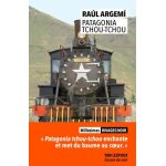 Patagonia tchou - tchou