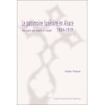 Le patrimoine funéraire en alsace 1804 - 1939 - du culte des morts a l'oubli Le patrimoine funéraire en alsace 1804 - 1939 - du culte des morts a l'oubli