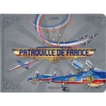 Patrouille de france - carnet de la paf, de l'instruction a l'excellence
