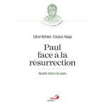 Paul face a la r�surrection - r�veill� d'entre les morts