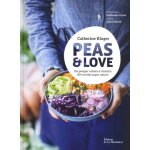 Peas & love - du potager urbain a l'assiette - 80 recettes super nature