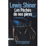 Les p�ch�s de nos p�res