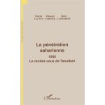 La pntration saharienne - 1906, le rendez - vous de taoudeni