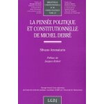 La pens�e politique et constitutionnelle de michel debr�