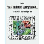 Pesto, marinader og meget andet. . .