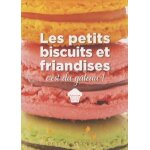 Les petits biscuits et friandises, c'est du g�teau !