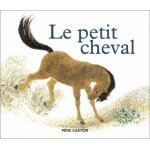Le petit cheval et le vieux chameau Le petit cheval et le vieux chameau