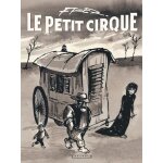Le petit cirque