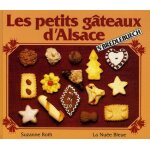 Les petits g�teaux d'alsace - s'bredlebuech