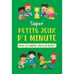 Super petits jeux d'1 minute - bo�te avec 1 sablier