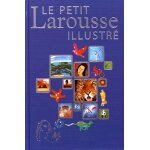 Le petit larousse illustré - offert en récompense scolaire Le petit larousse illustré - offert en récompense scolaire