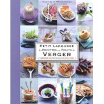 Petit larousse des recettes aux fruits du verger