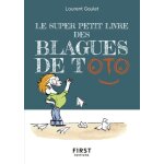 Le super petit livre des blagues de toto