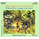 Petit - noyau et les animaux - edition bilingue mawinatongo - fran�ais