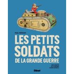 Les petits soldats de la grande guerre