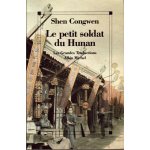 Le petit soldat du hunan - autobiographie