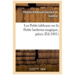 Les petits tableaux ou la petite lanterne - magique, pi�ce