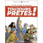 Le petit théâtre des opérations - toujours prêtes ! - tome 1 Le petit théâtre des opérations - toujours prêtes ! - tome 1