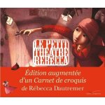 Le petit thtre de rbecca