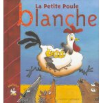 La petite poule blanche