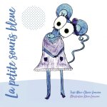 La petite souris bleue