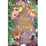 Peur dans la rocaille