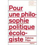 Pour une philosophie politique ecologiste
