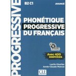 Phontique progressive du franais avanc b2 - c1 - avec 400 exercices (1 cd audio mp3)