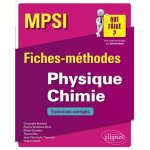 Physique chimie mpsi - fiches - mthodes et exercices corrigs